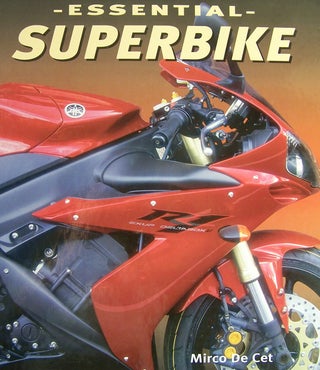 Item #105134 The Essential Superbike. Mirco De Cet