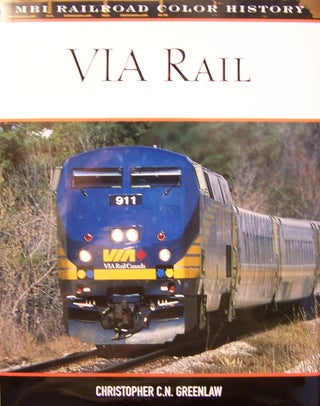 VIA Rail (MBI Railroad Color History