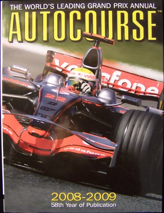 Autocourse 2008-2009: The World's Leading Grand Prix Annual. Alan Henry.