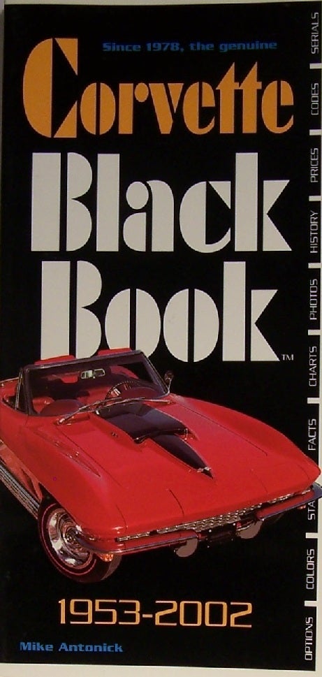 Item #2393 Corvette Black Book, 1953-2002. Mike Antonick.